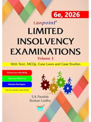 Lawpoint Limited Insolvency Examinations Volume 1 ( 6th Edition 2026 ) – MCQs, Case Laws & Practice Papers