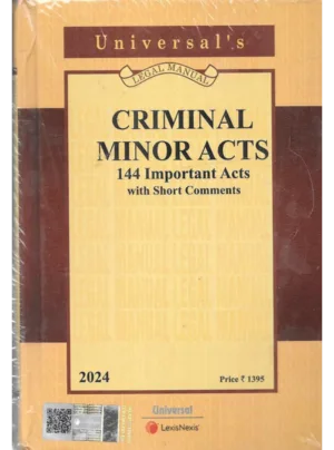 Criminal Minor Acts: 144 Important Acts with Short Comments (2024)