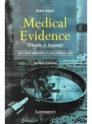 Medical Evidence (Death & Injury)