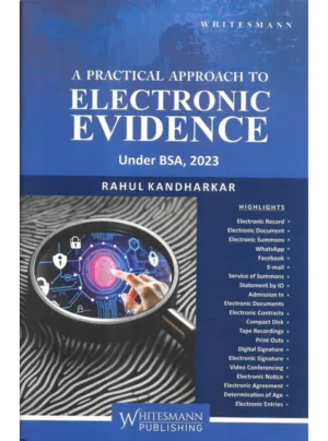 A Practical Approach to Electronic Evidence Under BSA, 2023