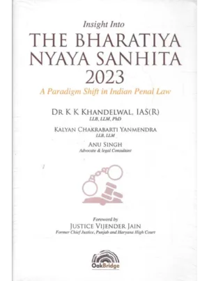 Insight into the Bharatiya Nyaya Sanhita, 2023