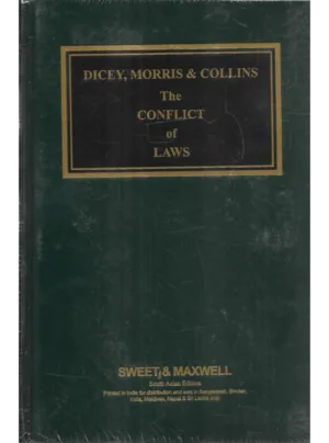 Dicey, Morris & Collins – The Conflict of Laws