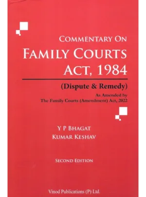 Commentary on Family Courts Act, 1984 (Dispute & Remedy)
