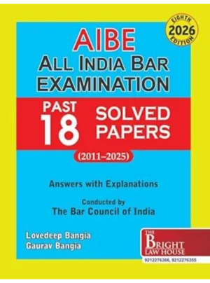 ALL INDIA BAR EXAMINATION SOLVED PAPERS (2011-2025) 8th Edition 2026