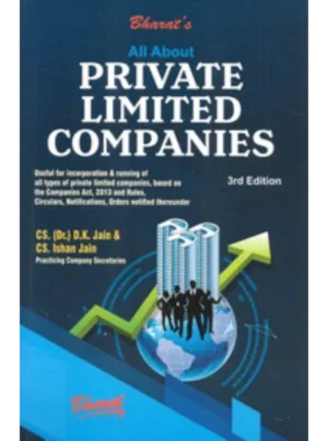 All About Private Limited Companies (3rd Edition)