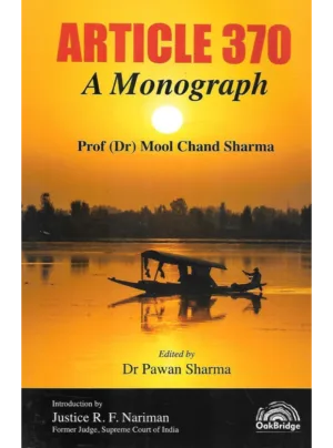 Article 370 – A Monograph