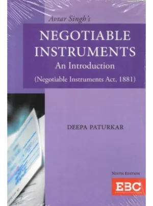 Avtar Singh's Negotiable Instruments: An Introduction (9th Edition)