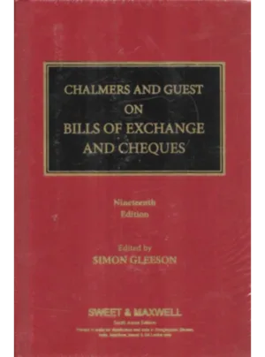 Chalmers and Guest on Bills of Exchange and Cheques (19th Edition)