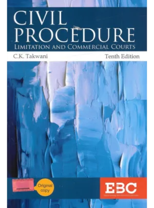 Civil Procedure: Limitation and Commercial Courts (10th Edition)