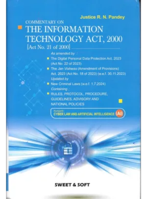 Commentary on The Information Technology Act, 2000 (Updated with DPDP Act, 2023)