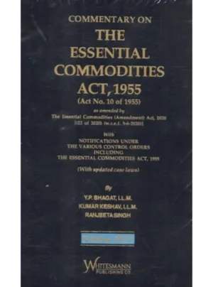 Commentary on the Essential Commodities Act,1955