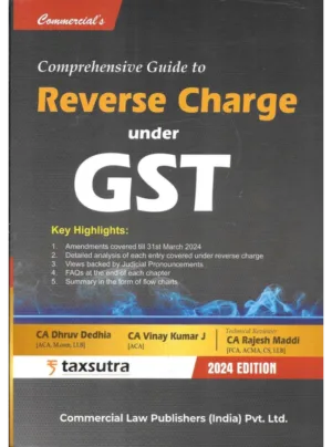 Comprehensive Guide to Reverse Charge under GST Edition 2024