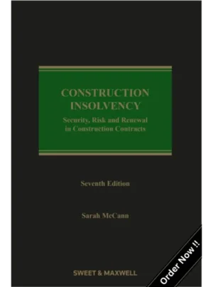 Construction Insolvency (7th Edition)