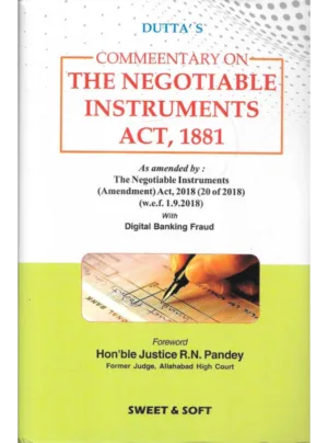 Dutta’s Commentary on the Negotiable Instruments Act, 1881