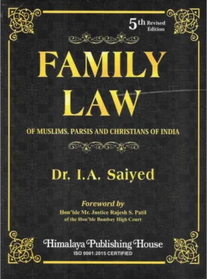 Family Law of Muslims, Parsis and Christians of India (5th Revised Edition)