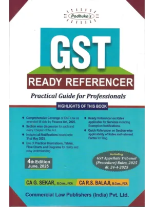 GST Ready Referencer – Practical Guide for Professionals (4th Edition) 2025