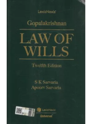 Gopalakrishnan Law of Wills (12th Edition)