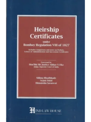 Heirship Certificates under Bombay regulation VIII of 1827