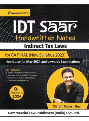 IDT Saar Handwritten Notes Indirect Tax Laws (8th Edition) 2024