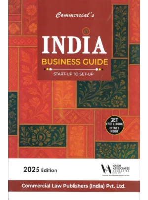 India Business Guide – Start-up to Set-up Edition 2025