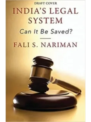India's Legal System Can it Be Saved 