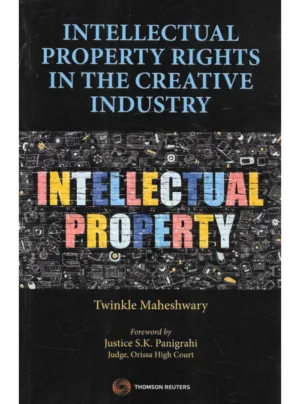 Intellectual Property Rights in the Creative Industry – Twinkle Maheshwary