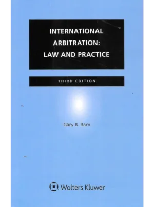 International Arbitration: Law and Practice ( 4th Edition ) 2026