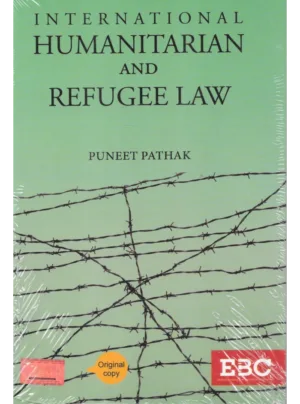 International Humanitarian and Refugee Law