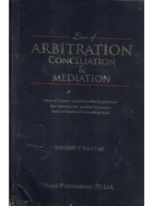 Law Of Arbitration Conciliation & Mediation