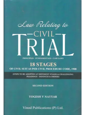 Law Relating To Civil Trial (2nd Edition)