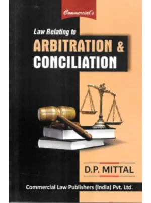 Law Relating to Arbitration and Conciliation