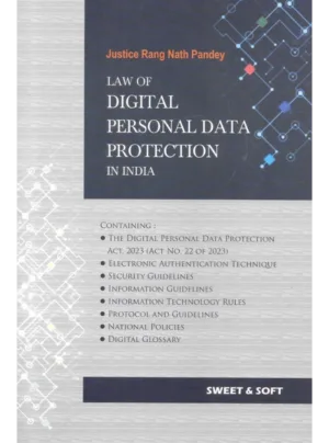 Law of Digital Personal Data Protection in India