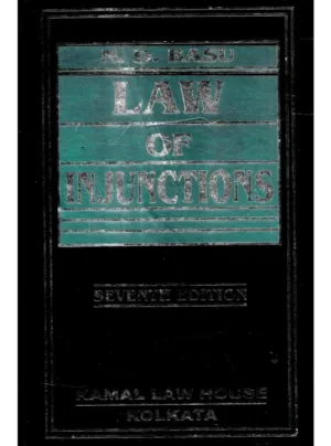 N.D Basu Law of Injunction (7th Edition)