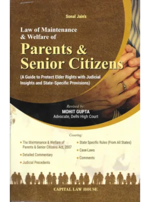 Law of Maintenance & Welfare of Parents & Senior Citizens