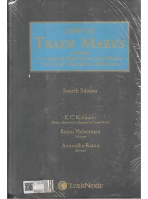 Law of Trade Marks – K.C. Kailasam, Ramu Vedaraman & Anuradha Ramu (4th Edition)