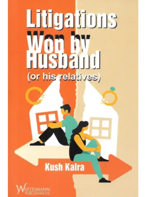 Litigations Won By Husband (Or His Relatives)