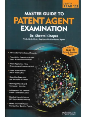 Master Guide to Patent Agent Examination – Dr. Sheetal Chopra (2023 Edition)
