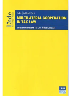 Multilateral Cooperation in Tax Law