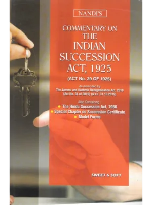 Nandi’s Commentary on The Indian Succession Act, 1925