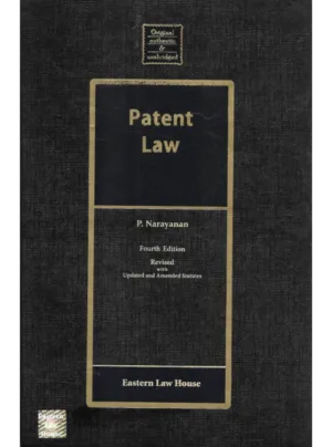Patent Law – P. Narayanan (4th Edition)