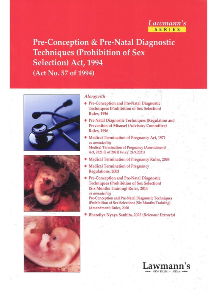 Pre-Conception & Pre-Natal Diagnostic Techniques (Prohibition of Sex Selection) Act, 1994