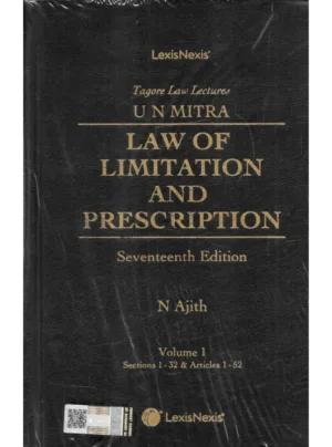 Tagore Law Lectures: Law of Limitation and Prescription (17th Edition)
