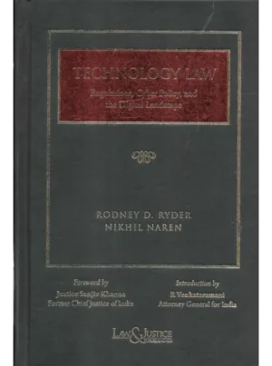 Technology Law: Regulation, Cyber Policy and the Digital Landscape