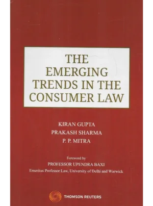 The Emerging Trends in the Consumer Law