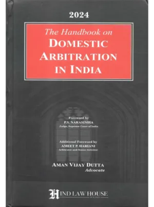 The Handbook on Domestic Arbitration in India