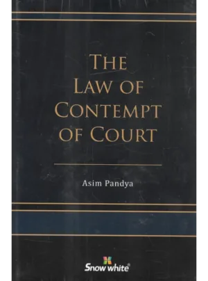 The Law of Contempt of Court