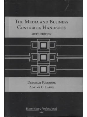 The Media and Business Contracts Handbook (6th Edition)