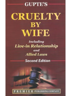 Gupte’s Cruelty by Wife (2nd Edition)