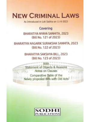 New Criminal Laws (Bills covering BNS, BNSS, BSA)