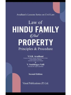 Law of Hindu Family and Property: Principles & Procedure (Second Edition)
